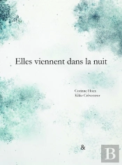 Elles Viennent Dans La Nuit