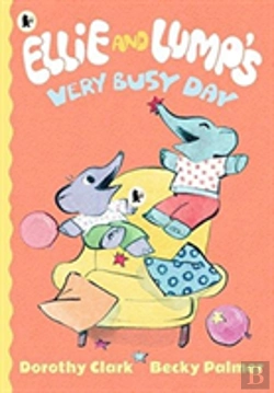 Bertrand.pt - Ellie And Lump'S Very Busy Day