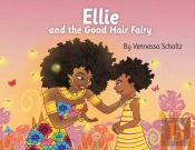 Ellie And The Good Hair Fairy