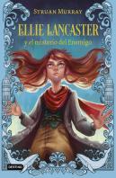 Ellie Lancaster Y El Misterio Del Enemigo