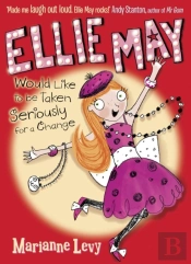 Ellie May Would Like To Be Taken Seriously For A Change