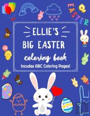 Ellie'S Big Easter Coloring Book Includes Abc Coloring Pages
