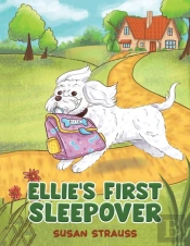 Ellie'S First Sleepover