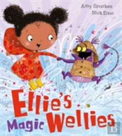 Bertrand.pt - Ellie'S Magic Wellies