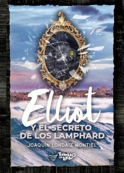 Bertrand.pt - Elliot Y El Secreto De Los Lamphard