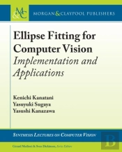 Ellipse Fitting For Computer Vision