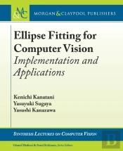 Ellipse Fitting For Computer Vision