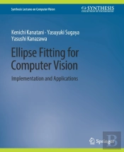 Ellipse Fitting For Computer Vision