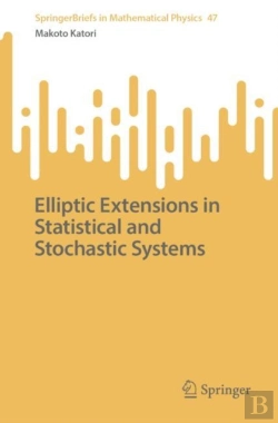 Bertrand.pt - Elliptic Extensions In Statistical And Stochastic Systems