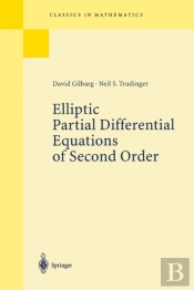 Elliptic Partial Differential Equations Of Second Order
