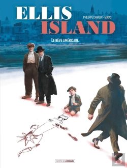 Bertrand.pt - Ellis Island Tome 2 : Le Rêve Américain