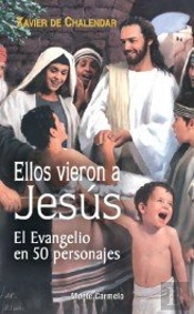 Ellos Vieron A Jesús