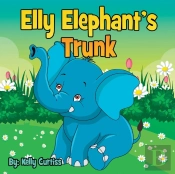 Elly Elephant'S: Trunk
