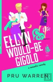Ellyn   The Would-Be Gigolo