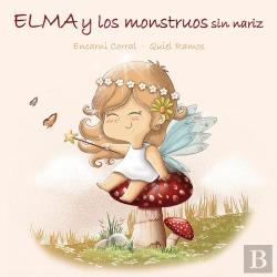 Bertrand.pt - Elma Y Los Monstruos Sin Nariz