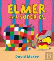 Elmer And Super El