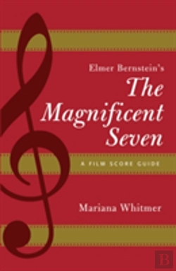 Bertrand.pt - Elmer Bernstein'S The Magnificent Seven