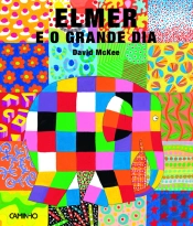 Elmer e o Grande Dia