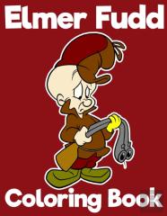 Elmer Fudd Coloring Book