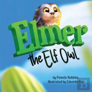 Elmer The Elf Owl