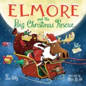 Elmore And The Big Christmas Rescue