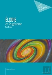 Elodie Et L'Eugenisme