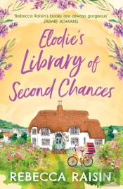 Elodieâ€™S Library Of Second Chances