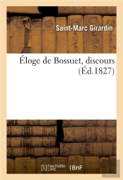 Eloge De Bossuet, Discours