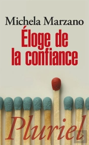 Éloge De La Confiance