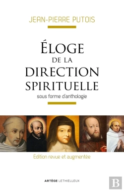 Bertrand.pt - Éloge De La Direction Spirituelle ; Sous Forme D'Anthologie