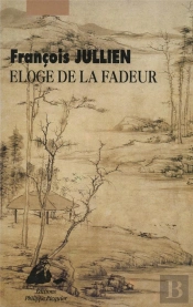 Eloge De La Fadeur