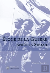 Éloge De La Guerre Après La Shoah