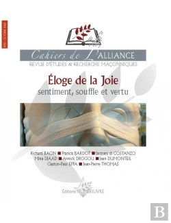 Bertrand.pt - Eloge De La Joie Cahiers De L'Alliance Numéro 16