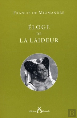 Bertrand.pt - Eloge De La Laideur