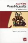 Éloge De La Mobilité ; Essai Sur Le Temps Libre Et La Valeur Travail