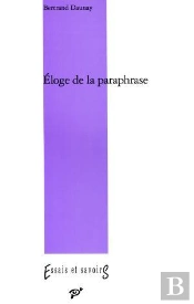 Éloge De La Paraphrase