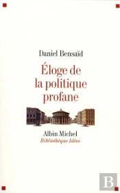 Éloge De La Politique Profane