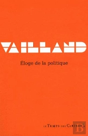 Eloge De La Politique