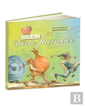 Eloge De La Tarte Flambee