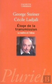 Éloge De La Transmission ; Le Maître Et L'Élève
