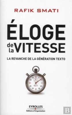 Bertrand.pt - Eloge De La Vitesse. La Revanche De La Generation Texto