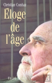 Eloge De L'Age