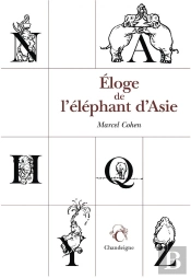 Eloge De L'Éléphant D'Asie
