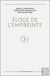 Éloge De L'Empreinte