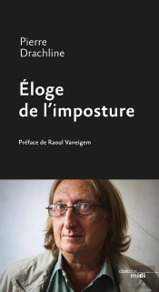 Éloge De L'Imposture