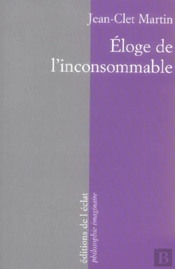 Bertrand.pt - Eloge De L'Inconsommable