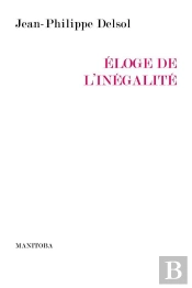 Éloge De L'Inégalite