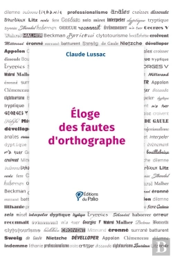 Bertrand.pt - Éloge Des Fautes D'Orthographe