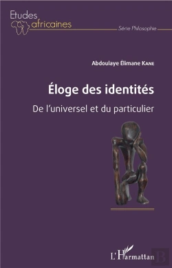 Bertrand.pt - Éloge Des Identités ; De L'Universel Et Du Particulier