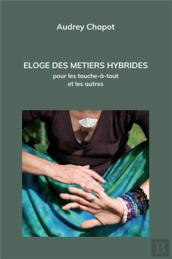 Bertrand.pt - Eloge Des Metiers Hybrides - Pour Les Touche-A-Tout Et Les Autres